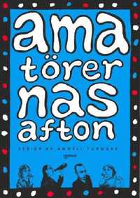 Amat�rernas afton (h�ftad)