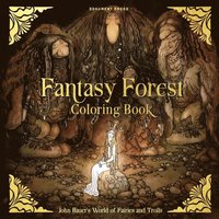 Fantasy forest coloring book : John Bauer's world of fairies and trolls