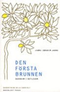 F�rsta brunnen : barndom i Betlehem (h�ftad)