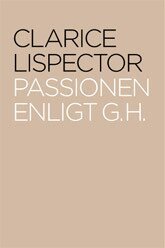 Passionen enligt G. H. (inbunden)