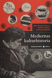 Mediernas kulturhistoria (h�ftad)