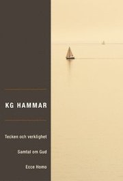 Tecken och verklighet : Samtal om Gud; Ecce Homo - efter tv� tusen �r (h�ftad)