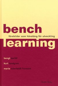 Benchlearning (inbunden)