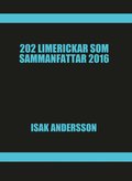 202 Limerickar som sammanfattar 2016