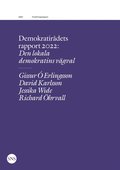 Demokratirdets rapport 2022: Den lokala demokratins vgval