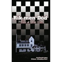 Rik men d�d : morden p� Verk� slott (h�ftad)