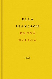 Tv� Saliga : En Modern Klassiker (inbunden)