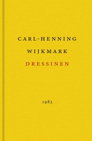 Dressinen : roman (inbunden)
