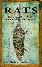 RATS : ett �r med New Yorks mest ov�lkomna inv�nare (kartonnage)