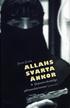 Allahs svarta �nkor : Tjetjeniens kvinnliga sj�lvmordsterrorister