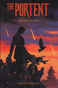 The Portent : de d�das rike (inbunden)