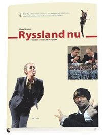 Ryssland nu : trender i skuggan av Kreml (h�ftad)