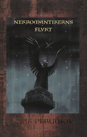 Nekromantikerns flykt (inbunden)