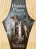 Hidden Places : handbok fr vuxna till barnens magiska vrld