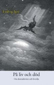 P� liv och d�d (h�ftad)