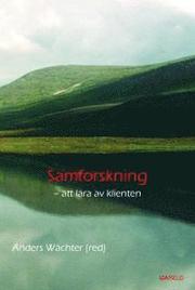 Samforskning : att l�ra av klienten (h�ftad)