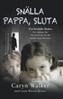 Snlla pappa sluta