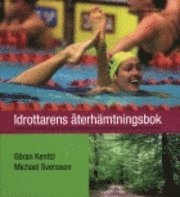 Idrottarens �terh�mtningsbok (h�ftad)