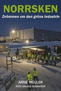 Norrsken - drmmen om den grna industrin