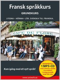 Fransk spr�kkurs. Grundkurs (ljudbok)