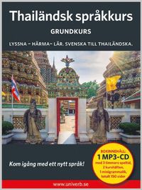 Thail�ndsk spr�kkurs. Grundkurs (ljudbok)