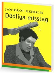 D�dliga Misstag (h�ftad)