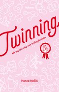 Twinning : allt jag lrt mig som tvillingfrlder