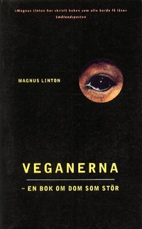 Veganerna -en bok om dom som st�r (e-bok)
