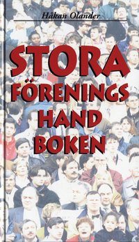 Stora F�reningshandboken (h�ftad)