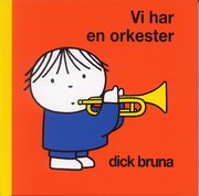 Vi har en orkester (inbunden)