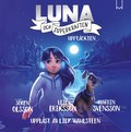 Luna och superkraften: Upptckten