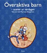 �veraktiva barn (h�ftad)