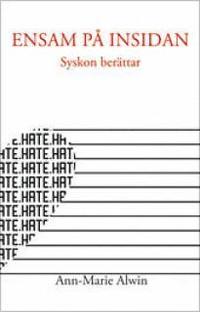 Ensam p� insidan (h�ftad)