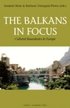 Balkans In Focus : Cultural Boundaries In Europe