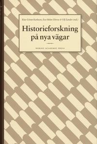 Historieforskning p� nya v�gar (inbunden)