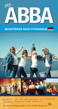 Der ABBA Reisef�hrer nach Stockholm (h�ftad)