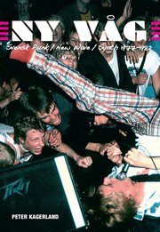 Ny v�g : svensk punk / new wave /synth 1977-1982 (h�ftad)