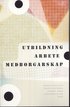 Utbildning, arbete, medborgarskap : strategier f�r social inkludering i den m�ngetniska staden