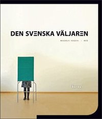 Den svenska v�ljaren (h�ftad)