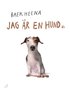 Jag r en hund