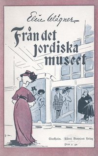 Fr�n det jordiska museet : skisser (pocket)
