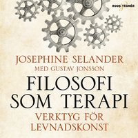 Filosofi som terapi: verktyg fr levnadskonst