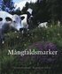 M�ngfaldsmarker : naturbetesmarker - en v�rdefull resurs