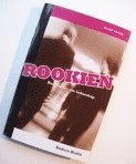 Rookien : ber�ttelser om ledarskap (inbunden)