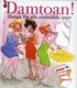 Damtoan : humor f�r alla n�dst�llda tjejer
