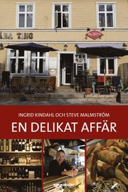 En delikat aff�r : entrepren�rer f�r det goda livet (kartonnage)