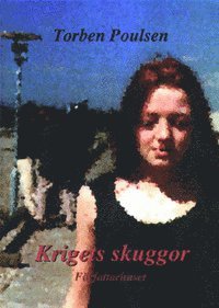 Krigets skuggor (h�ftad)