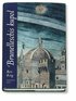 Brunelleschis kupol : historien om den mktiga ka