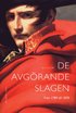 De avg�rande slagen. D. 3, Fr�n 1789 till 1870