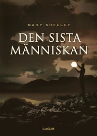 Den sista m�nniskan (storpocket)